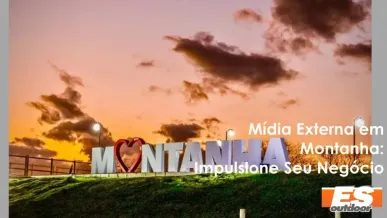 Ponto nº Fortaleça Sua Marca em Montanha com a ESOUTDOOR