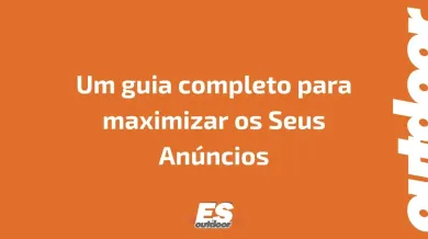 Ponto nº Tudo o Que Você Precisa Saber Sobre Outdoor: Um guia completo para maximizar os Seus Anúncios